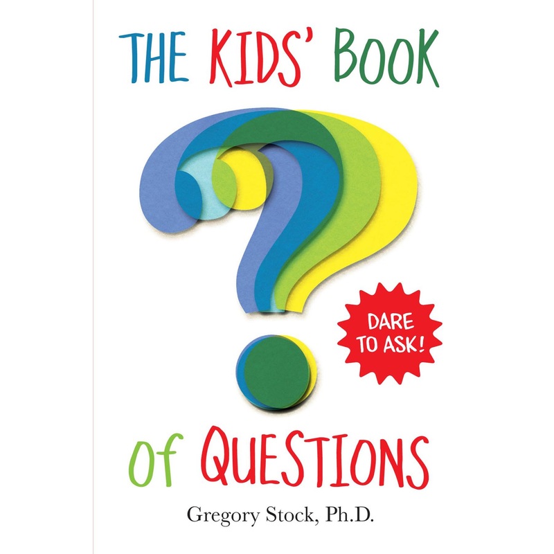 0761184645 – THE KIDS BOOK OF QUESTIONS